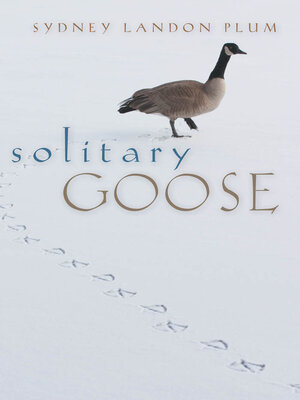 cover image of Solitary Goose